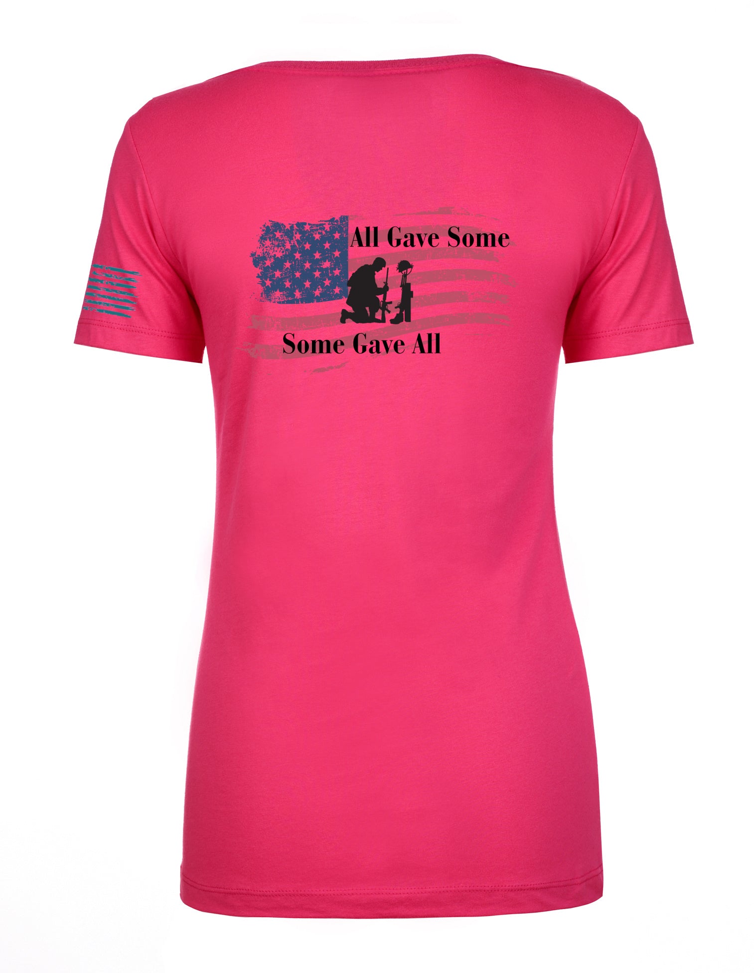 All Gave Some Some Gave All Short Sleeve Tshirt