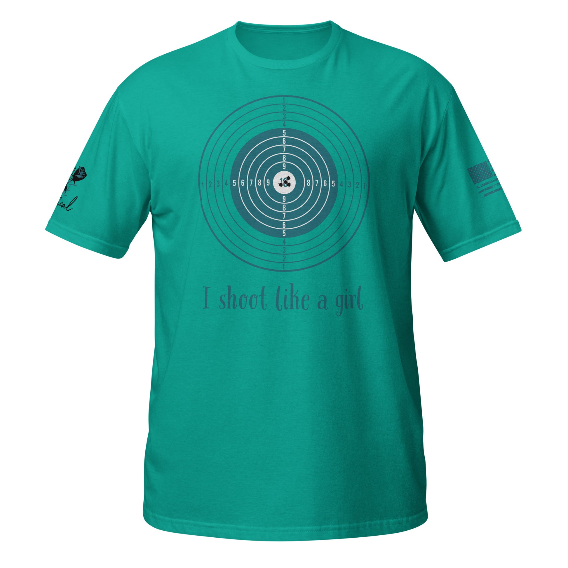 I Shoot Like a Girl short sleeve t-shirt flat lay with bold 2A design jade