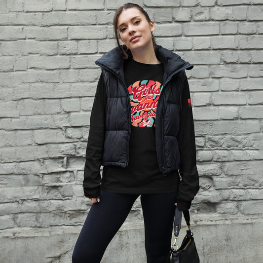Front view of Girls Wanna Have Guns long sleeve t-shirt