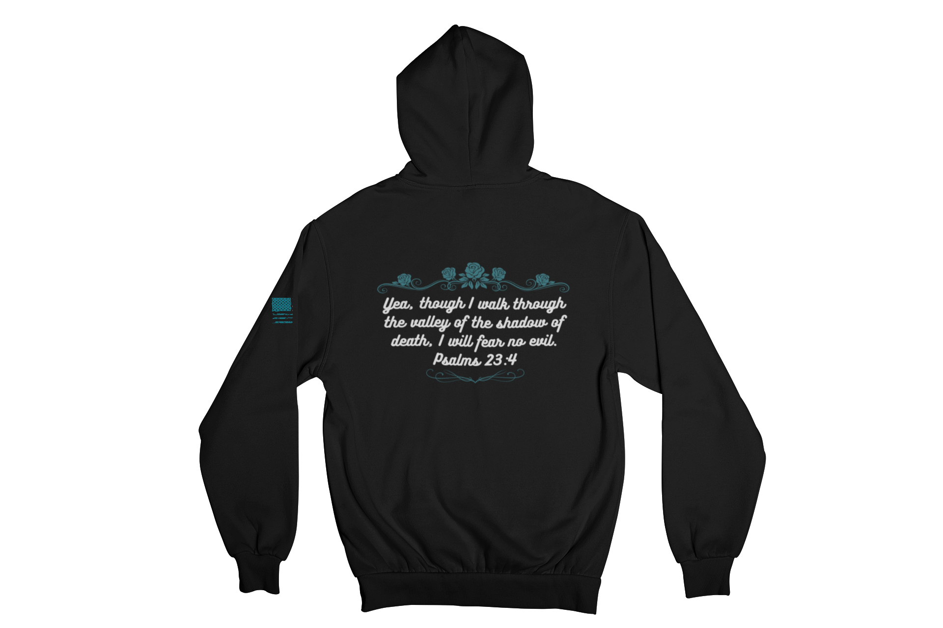 Psalms 23:4 Hoodie