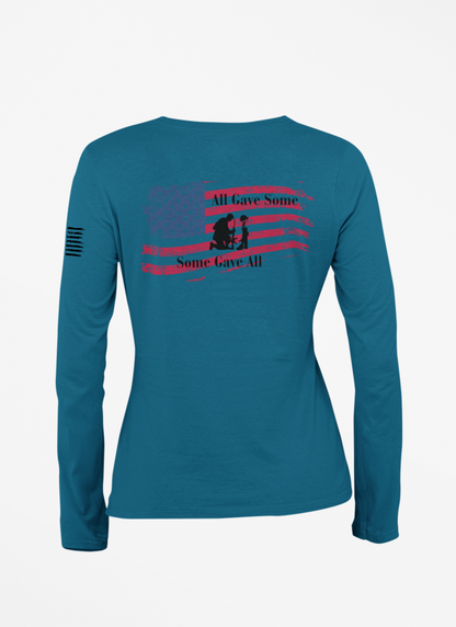 All Gave Some Some Gave All Long Sleeve Shirt