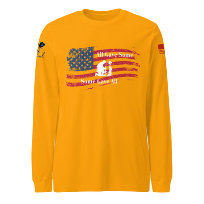 Front view of unisex long sleeve shirt with “All Gave Some, Some Gave All” patriotic design gold