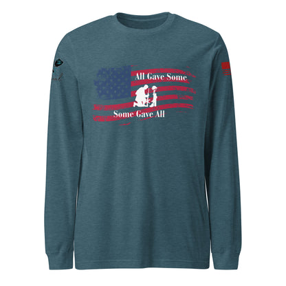 Front view of unisex long sleeve shirt with “All Gave Some, Some Gave All” patriotic design teal