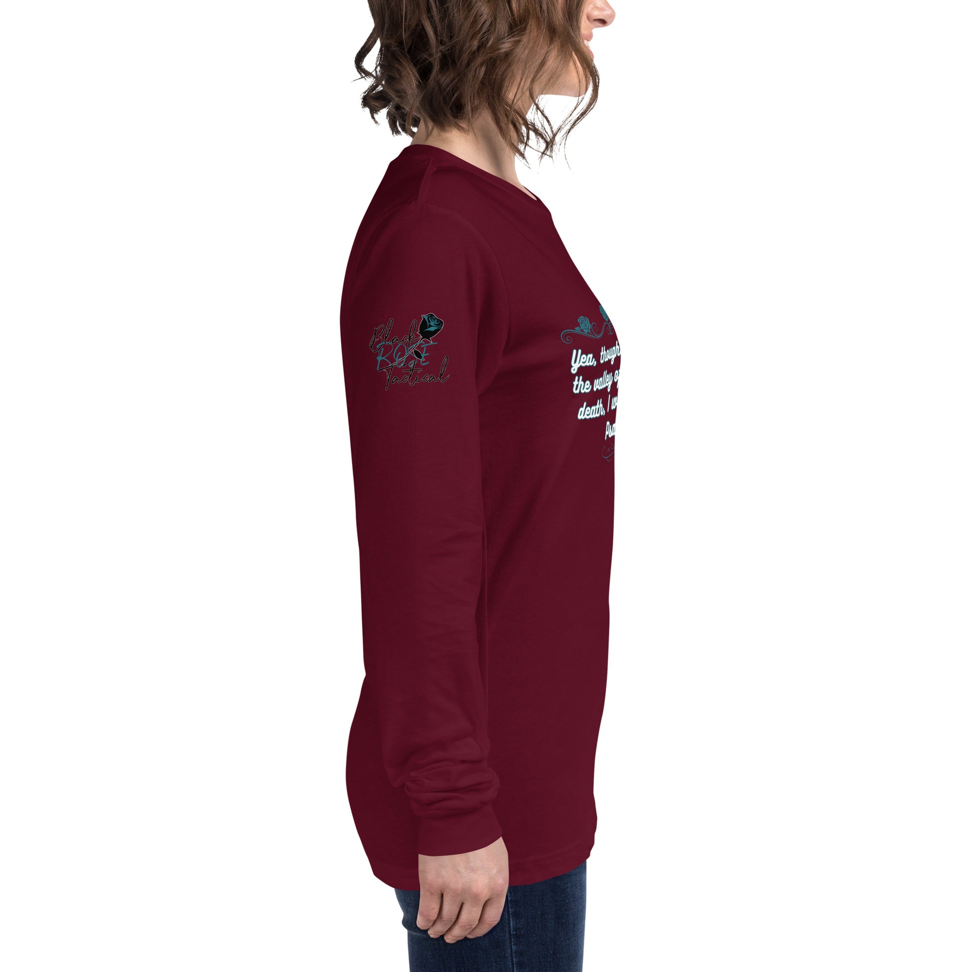 Side view of Psalms 23:4 faith long sleeve shirt on model right arm marroon
