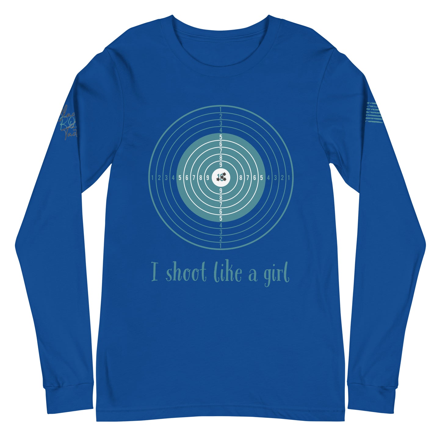 Close-up of I Shoot Like a Girl graphic on blue long sleeve tee